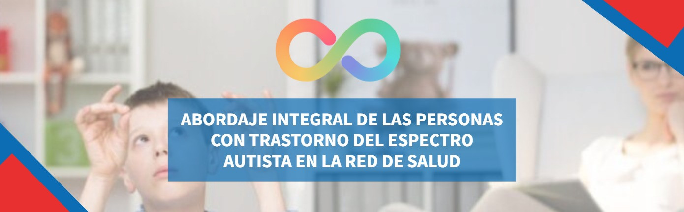 40 - Abordaje integral de las personas con Trastorno del Espectro Autista en la red de salud (07/09/2026 - 25/09/2026)