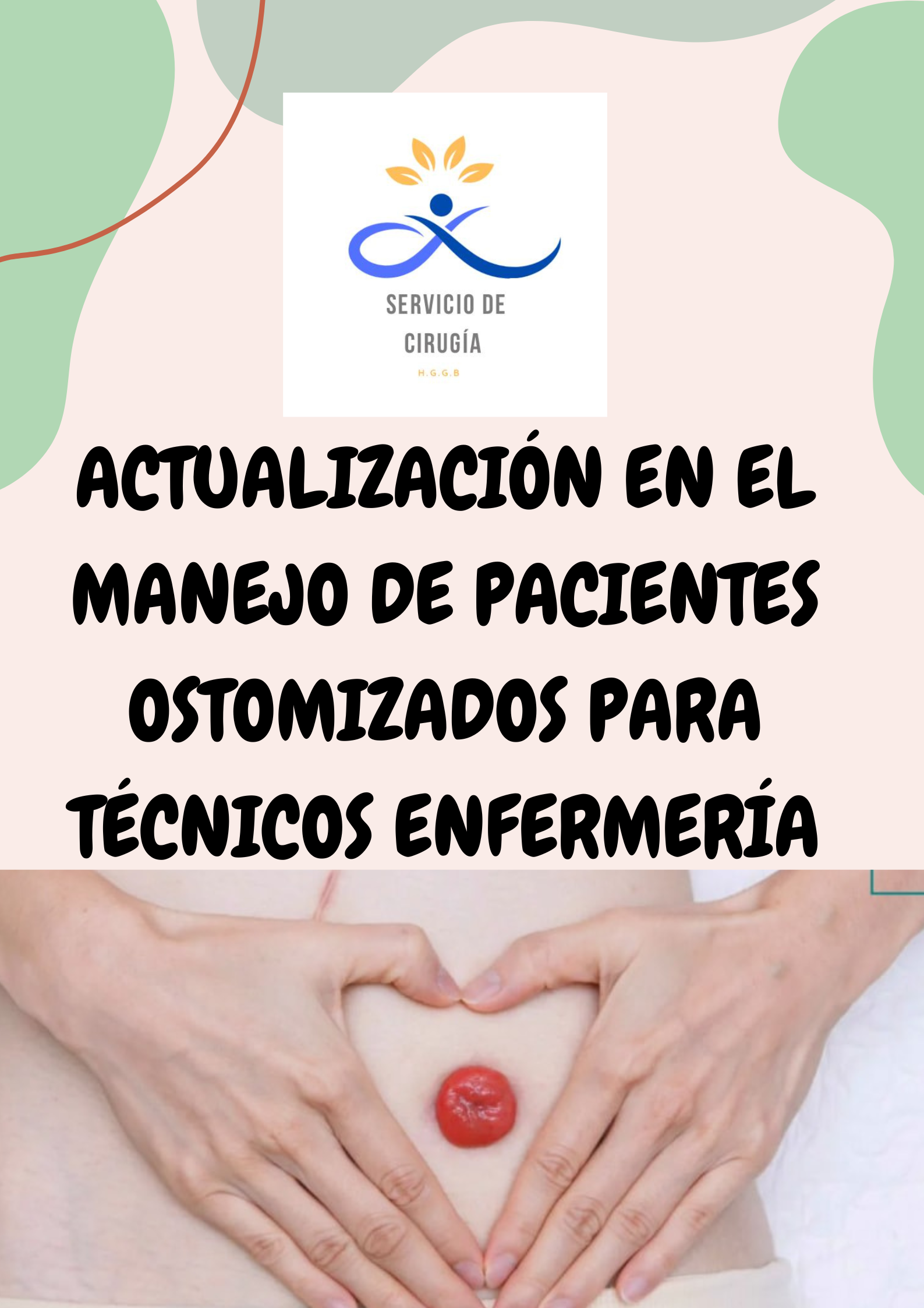 24 - Actualización en el Manejo de Pacientes Ostomizados para Técnicos Enfermería.