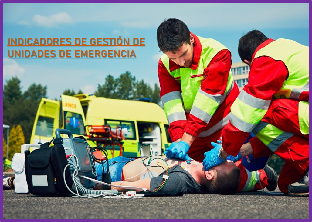 25 - Indicadores de Gestión en Unidades de Emergencia.